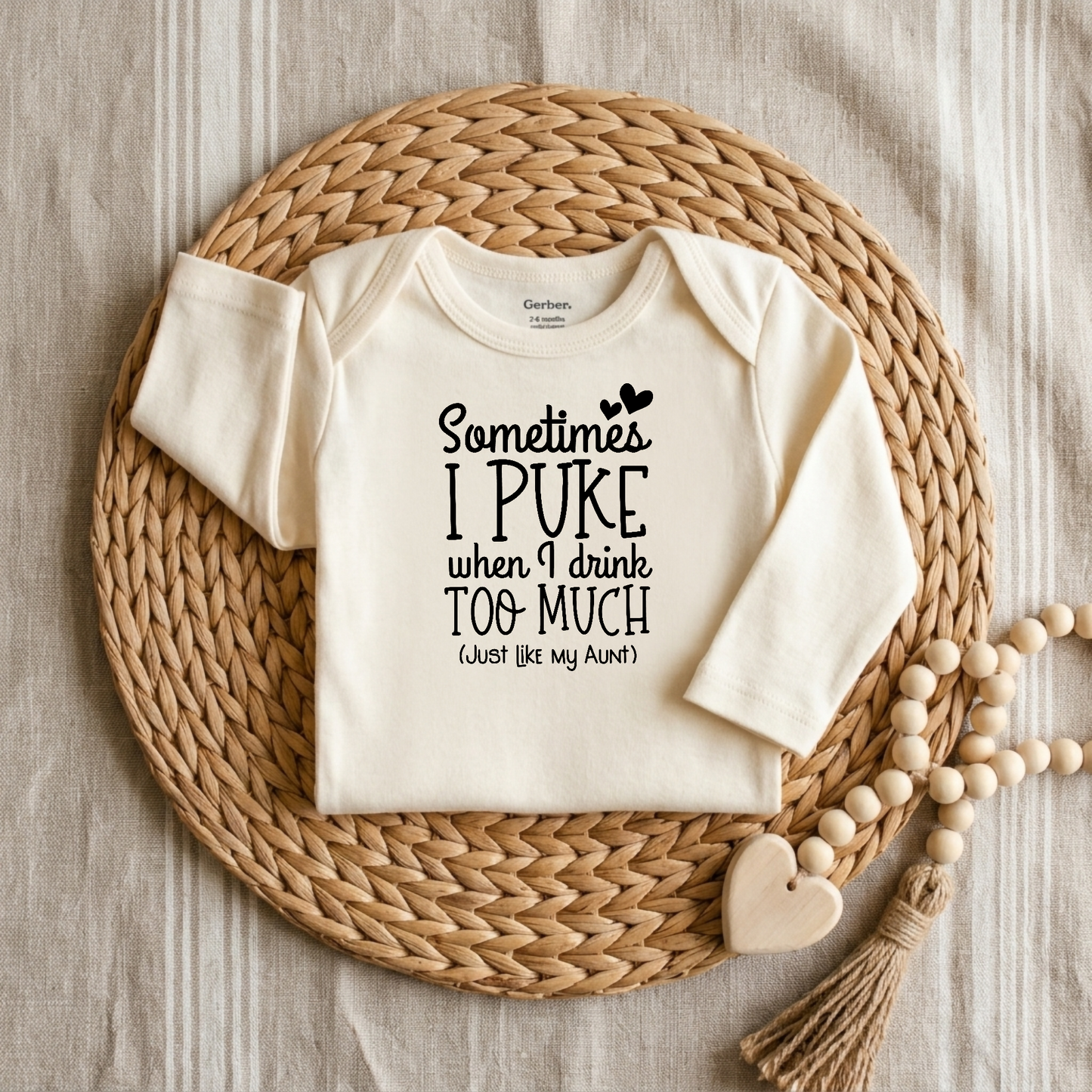 Sometimes I Puke When I Drink Too Much Baby Onesie – Funny Aunt Bodysuit