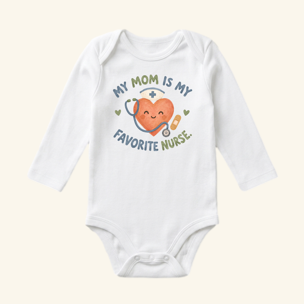 My Mom Is My Favorite Nurse Baby Onesie – Cute Nurse Mom Bodysuit