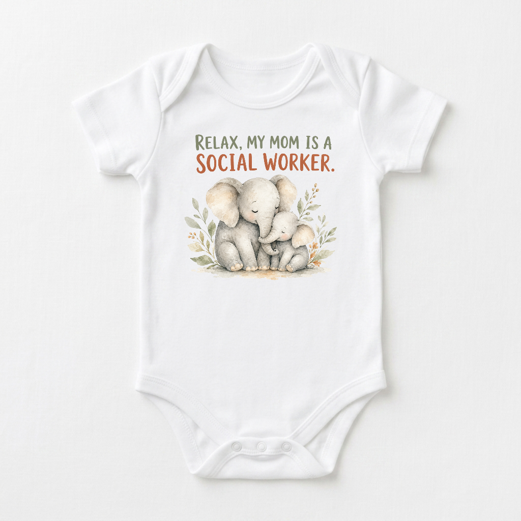 Social Worker Baby Onesie – Relax My Mom Is a Social Worker Short-Sleeve Bodysuit