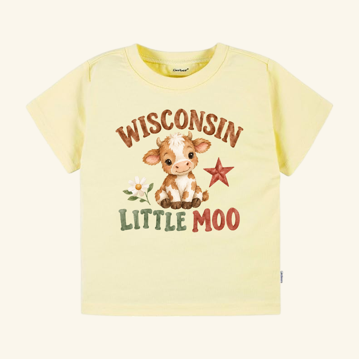 Pale yellow Wisconsin Toddler Shirt – Little Moo Baby Cow Tee featuring a cartoon cow, a red star, a daisy, and the text Wisconsin Little Moo.