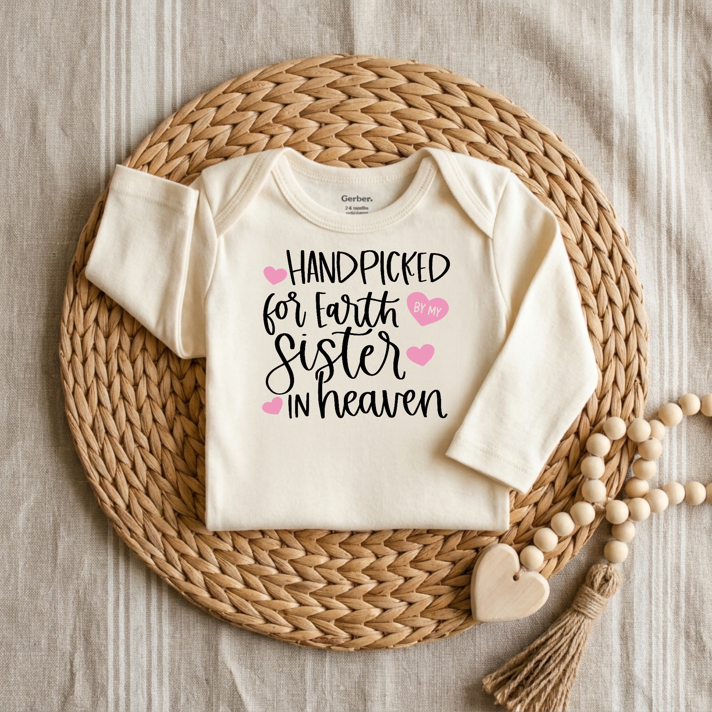 Handpicked for Earth by My Sister in Heaven Baby Onesie