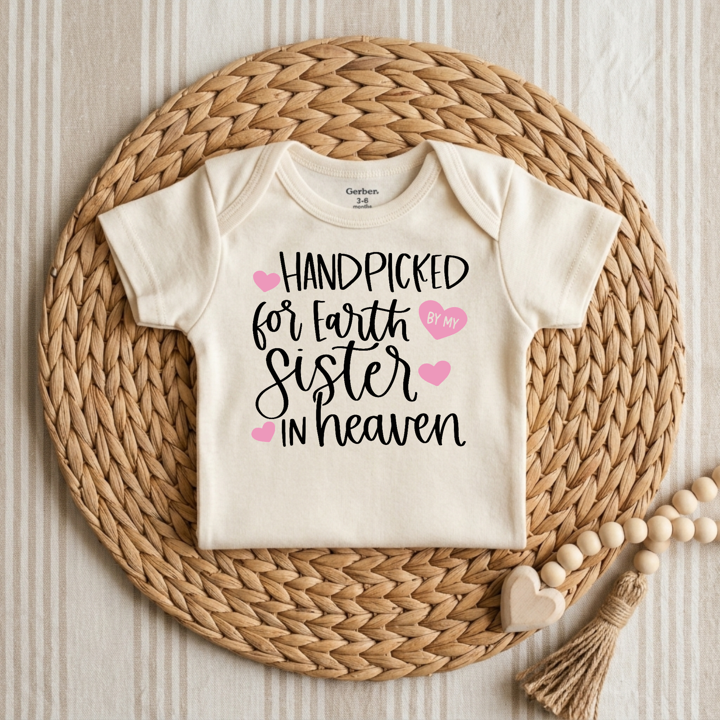 Handpicked for Earth by My Sister in Heaven Baby Onesie