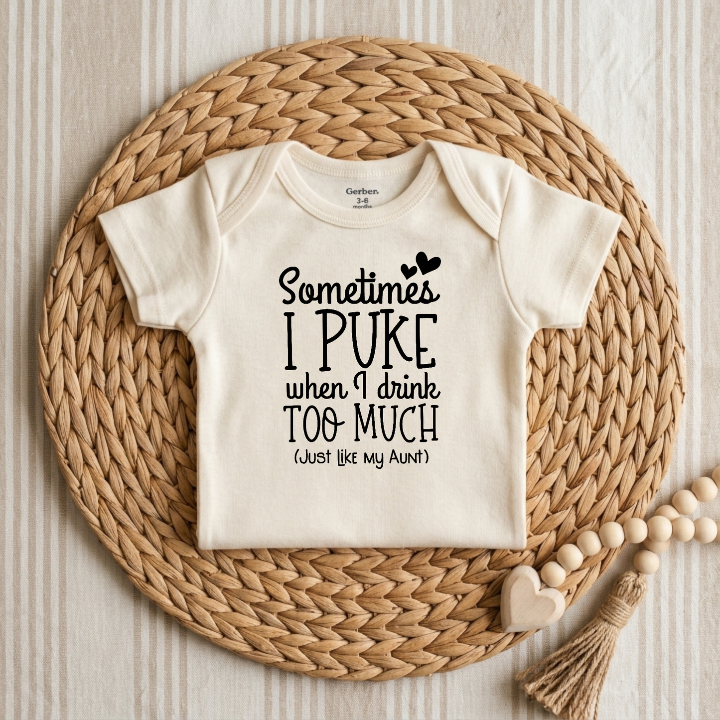Sometimes I Puke When I Drink Too Much Baby Onesie – Funny Aunt Bodysuit