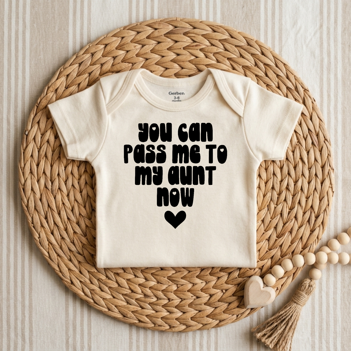 Pass Me to My Aunt Now Baby Onesie – Funny Aunt Bodysuit
