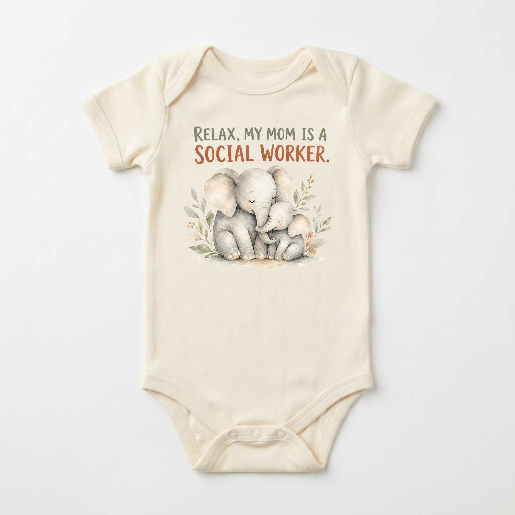 Social Worker Baby Onesie – Relax My Mom Is a Social Worker Short-Sleeve Bodysuit