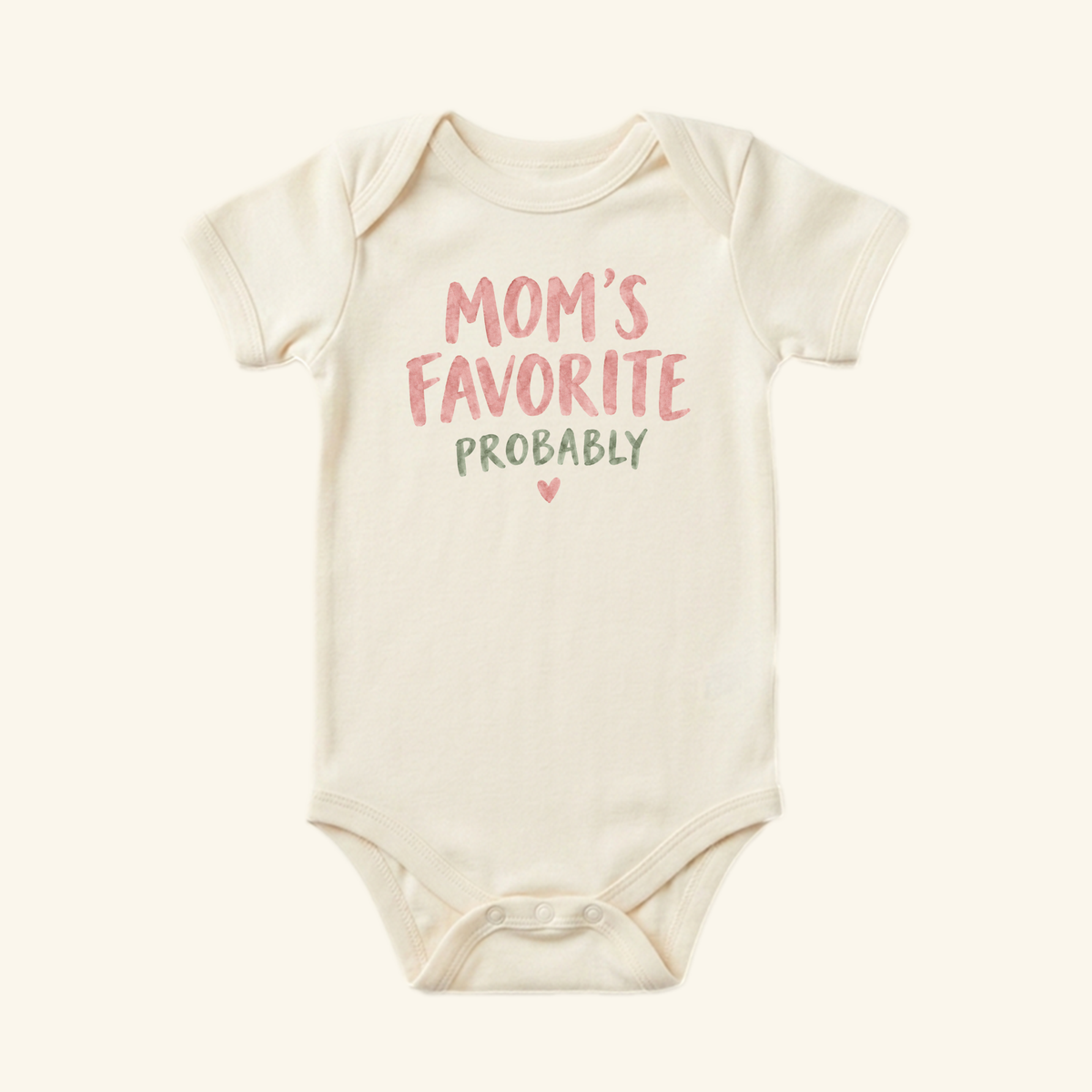 Off-white Mom’s Favorite Probably Baby Onesie featuring the text MOMS FAVORITE PROBABLY and a small heart printed on the chest.