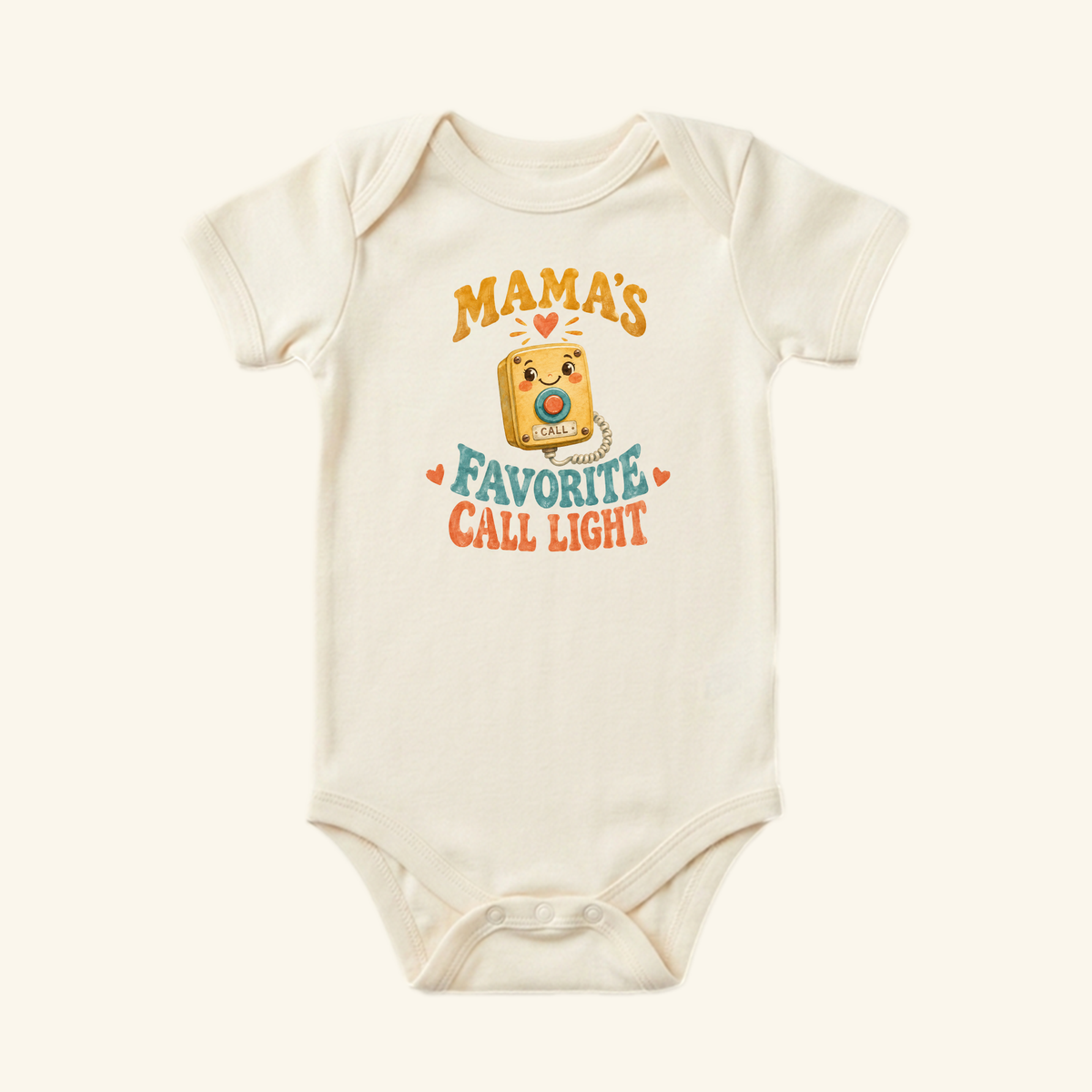 Cream-colored Mama’s Favorite Call Light Baby Onesie – Funny Nurse Mom Bodysuit featuring a smiling hospital call light button and the text Mama’s favorite call light.