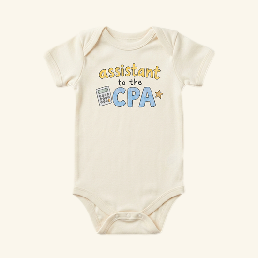 Assistant to the CPA Baby Onesie – Funny Accountant Bodysuit