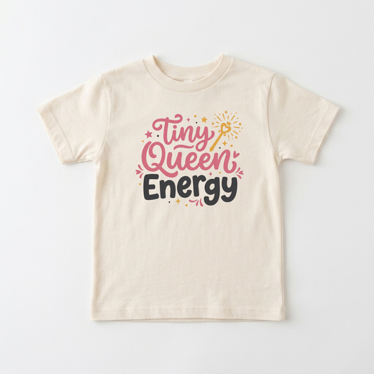 Tiny Queen Energy Toddler Girls Shirt