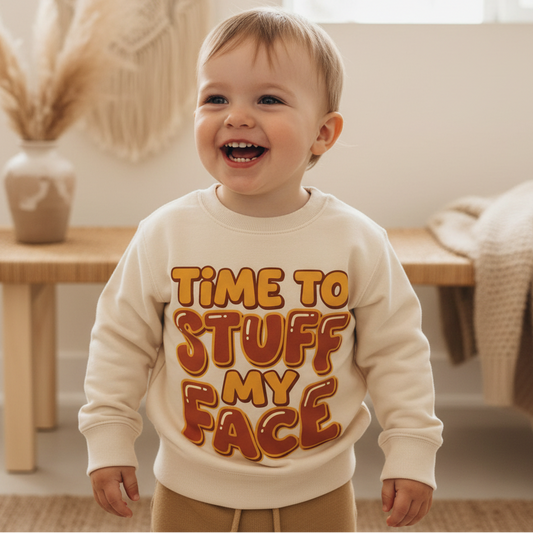 Time to Stuff My Face Thanksgiving Toddler Sweatshirt – Funny Turkey Day Pullover