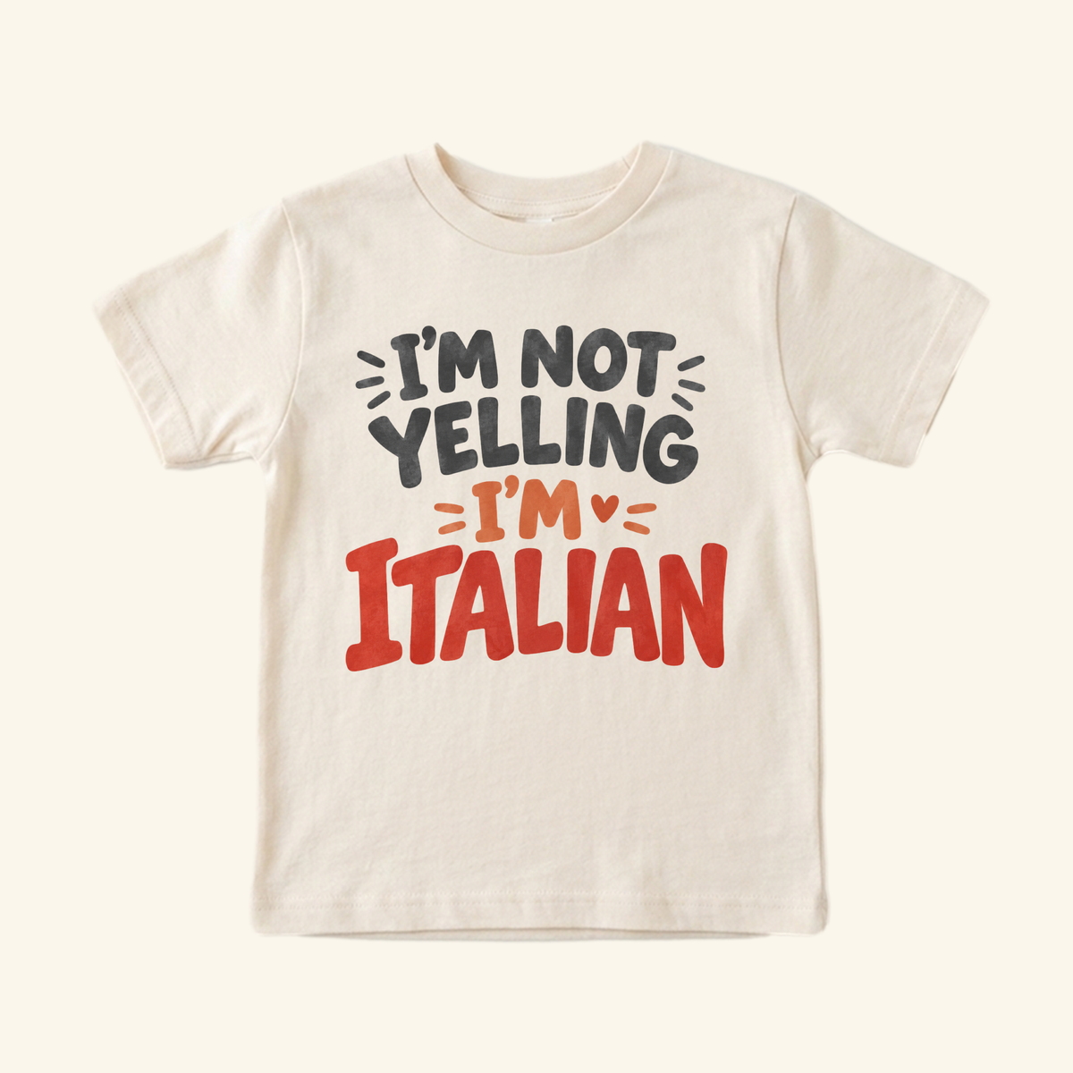 I’m Not Yelling I’m Italian Toddler Shirt – Funny Italian Tee