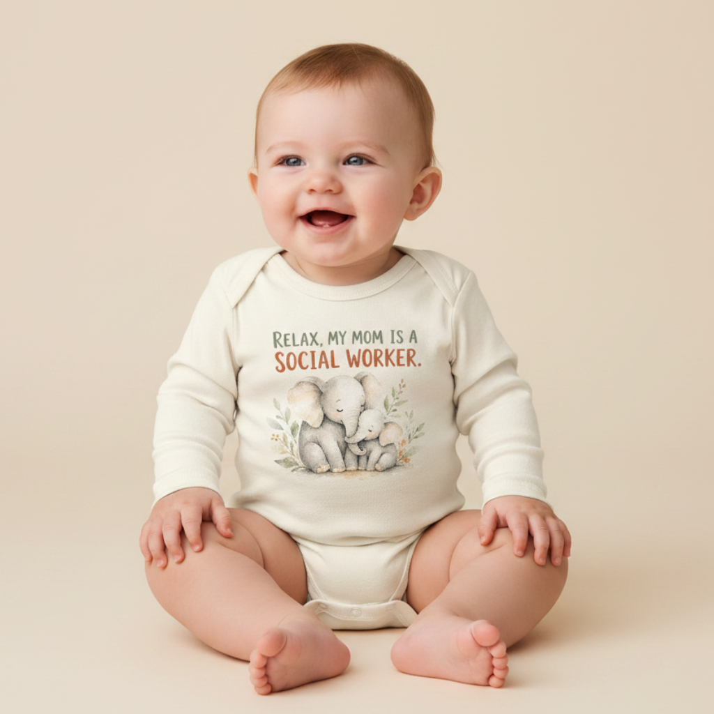 Long-Sleeve Social Worker Baby Onesie – Relax My Mom Is a Social Worker Bodysuit