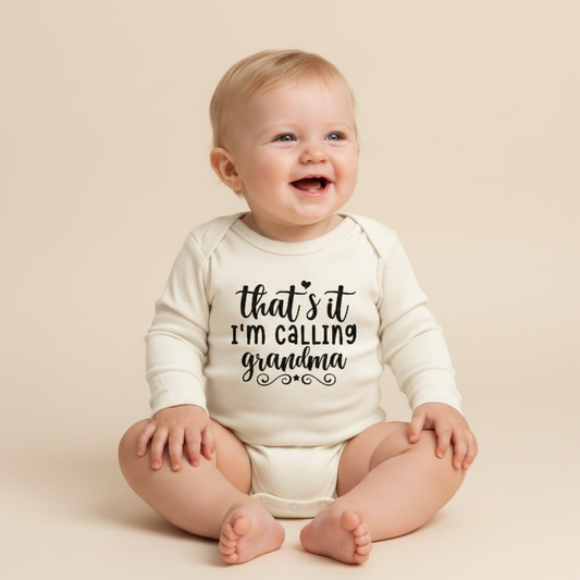 Long-Sleeve Grandma Baby Onesie – That’s It I’m Calling Grandma Bodysuit
