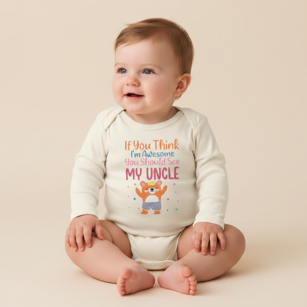 Long-Sleeve Funny Uncle Baby Onesie – If You Think I’m Awesome Bear Bodysuit