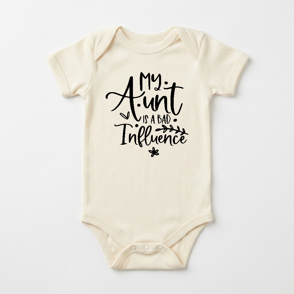 Funny Aunt Baby Onesie – My Aunt Is a Bad Influence Short-Sleeve Bodysuit