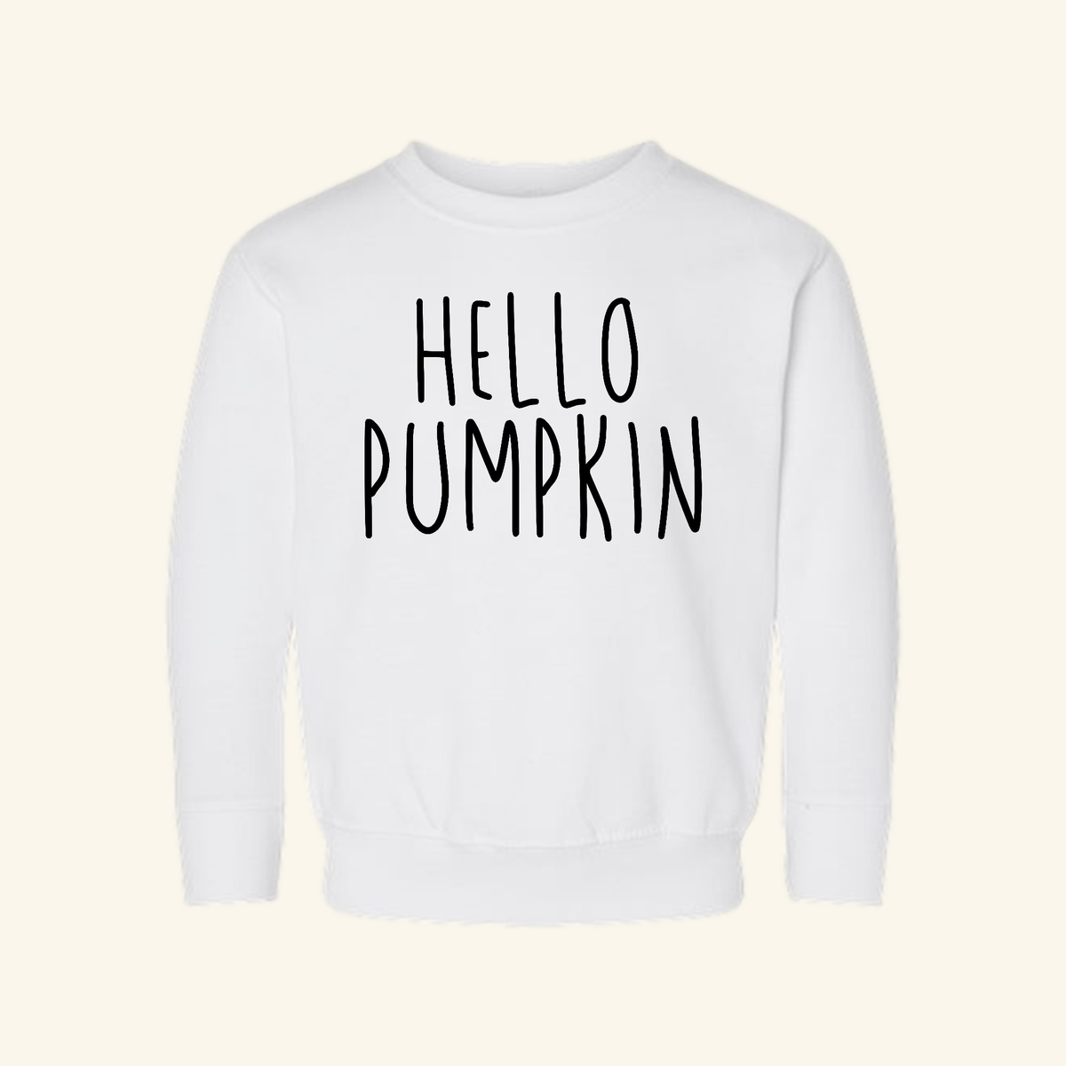Toodleroos Hello Pumpkin Toddler Sweatshirt in white with long sleeves and black HELLO PUMPKIN text on the chest.