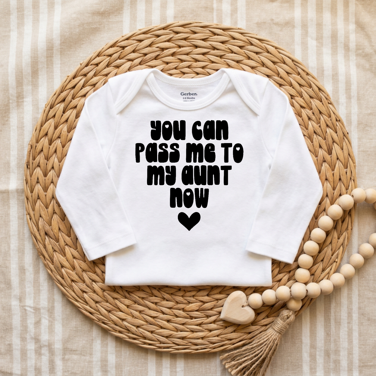 Pass Me to My Aunt Now Baby Onesie – Funny Aunt Bodysuit