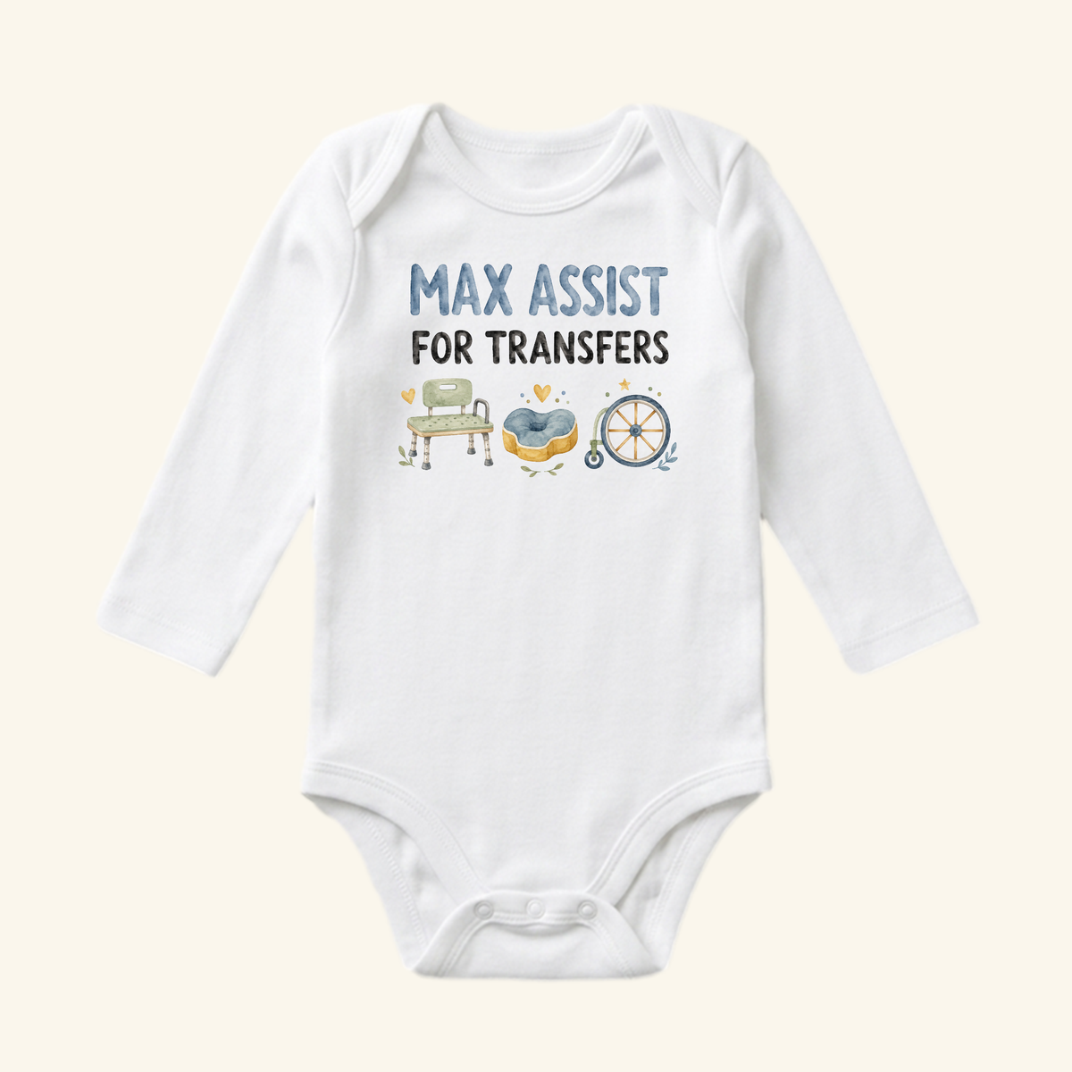 White long-sleeve Max Assist for Transfers Baby Onesie featuring watercolor illustrations of a shower bench, a cushion, and a wheelchair, making a perfect funny healthcare gift.
