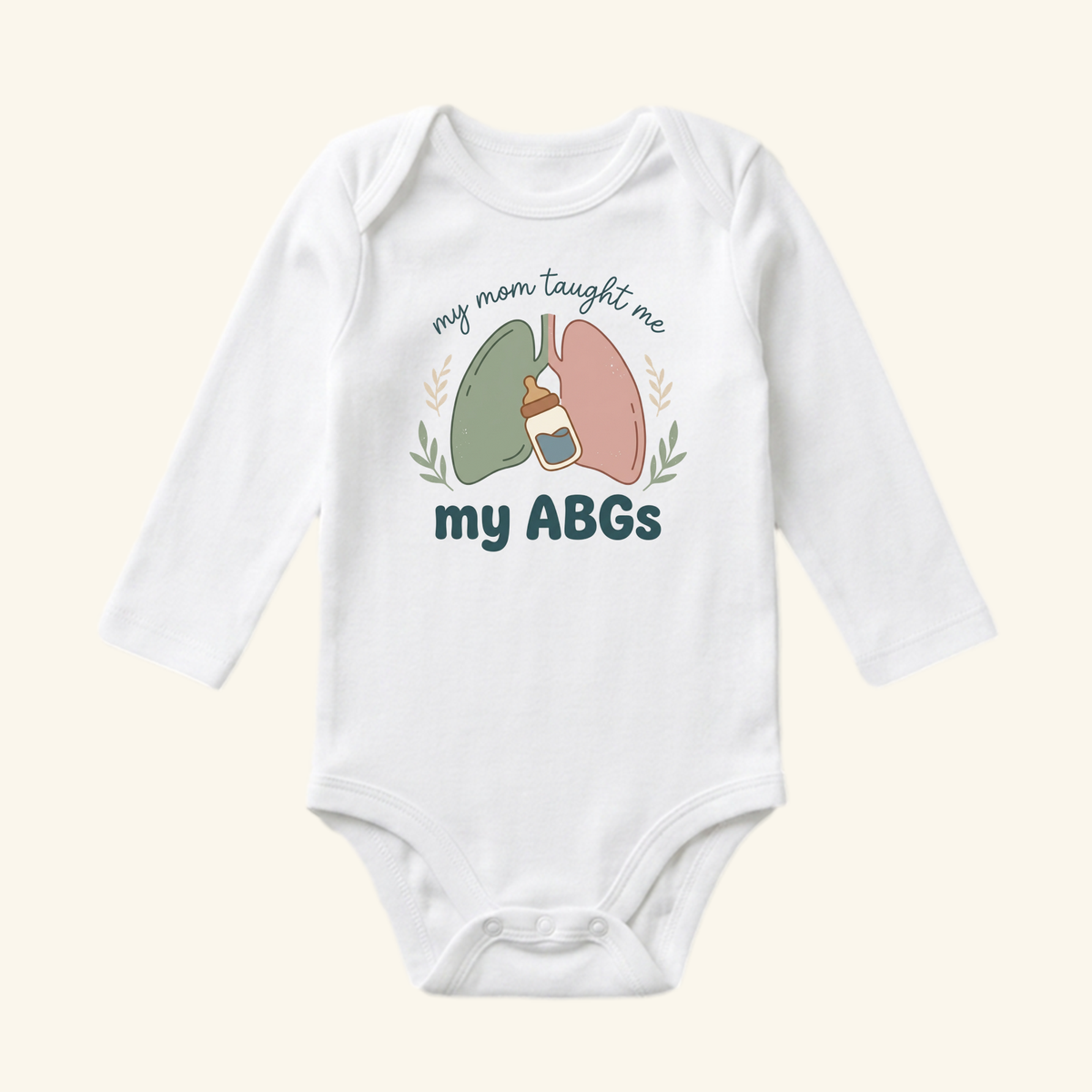 White long-sleeve My Mom Taught Me My ABGs Baby Onesie – Funny RT Mom Bodysuit featuring an illustration of lungs, a baby bottle, and the text my mom taught me my ABGs.