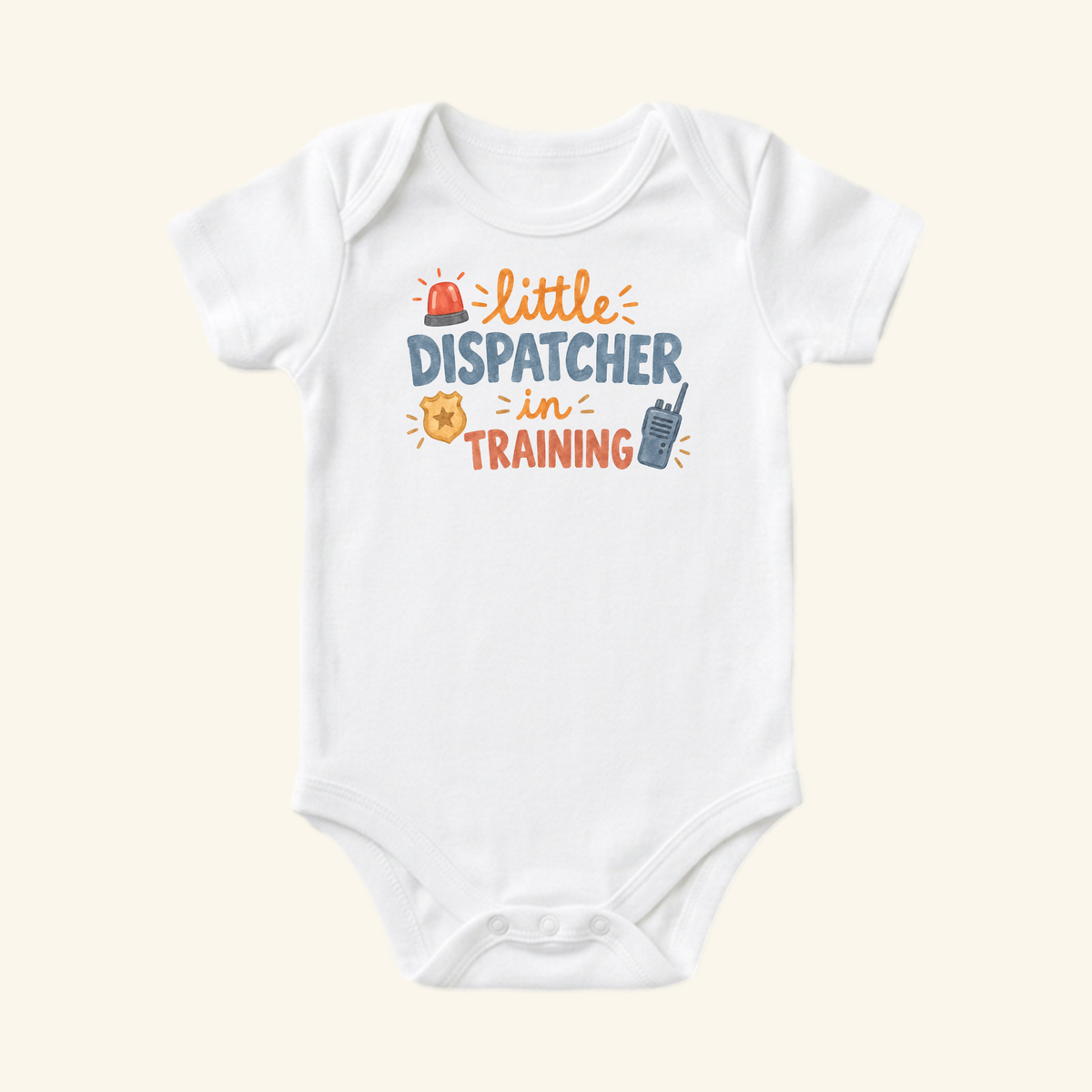 White Little Dispatcher in Training Baby Onesie – Cute 911 Bodysuit featuring a siren, badge, and walkie-talkie alongside text that reads Little Dispatcher in Training.