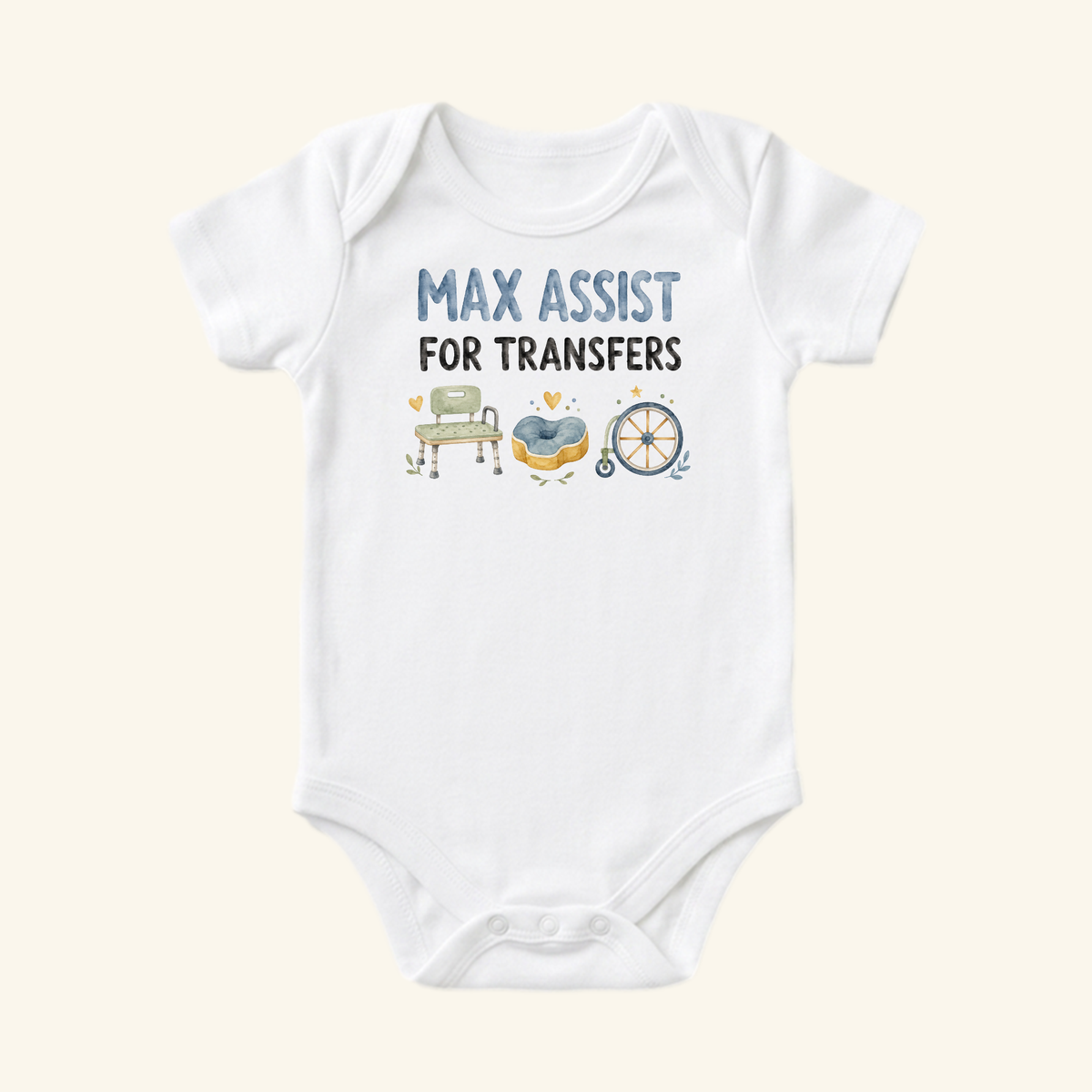 Toodleroos Max Assist for Transfers Baby Onesie – Funny PT & OT Bodysuit in white, printed with the text Max Assist For Transfers above illustrations of a shower chair, a cushion, and a wheelchair.