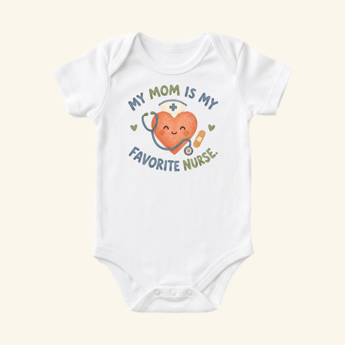 My Mom Is My Favorite Nurse Baby Onesie – Cute Nurse Mom Bodysuit