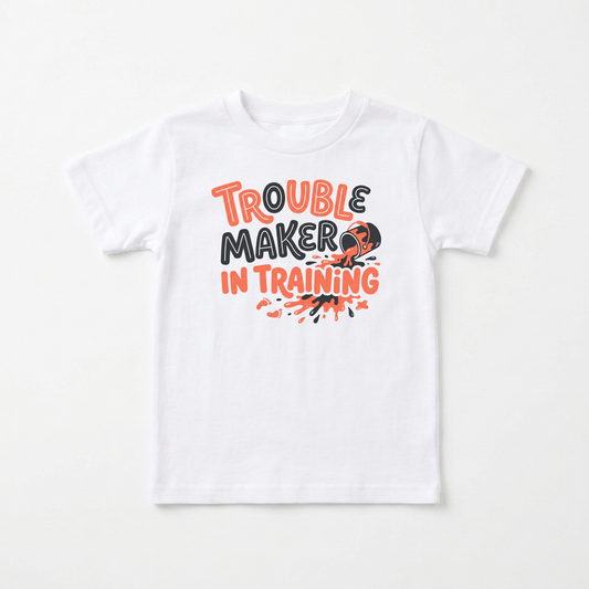 Trouble Maker in Training Toddler Shirt