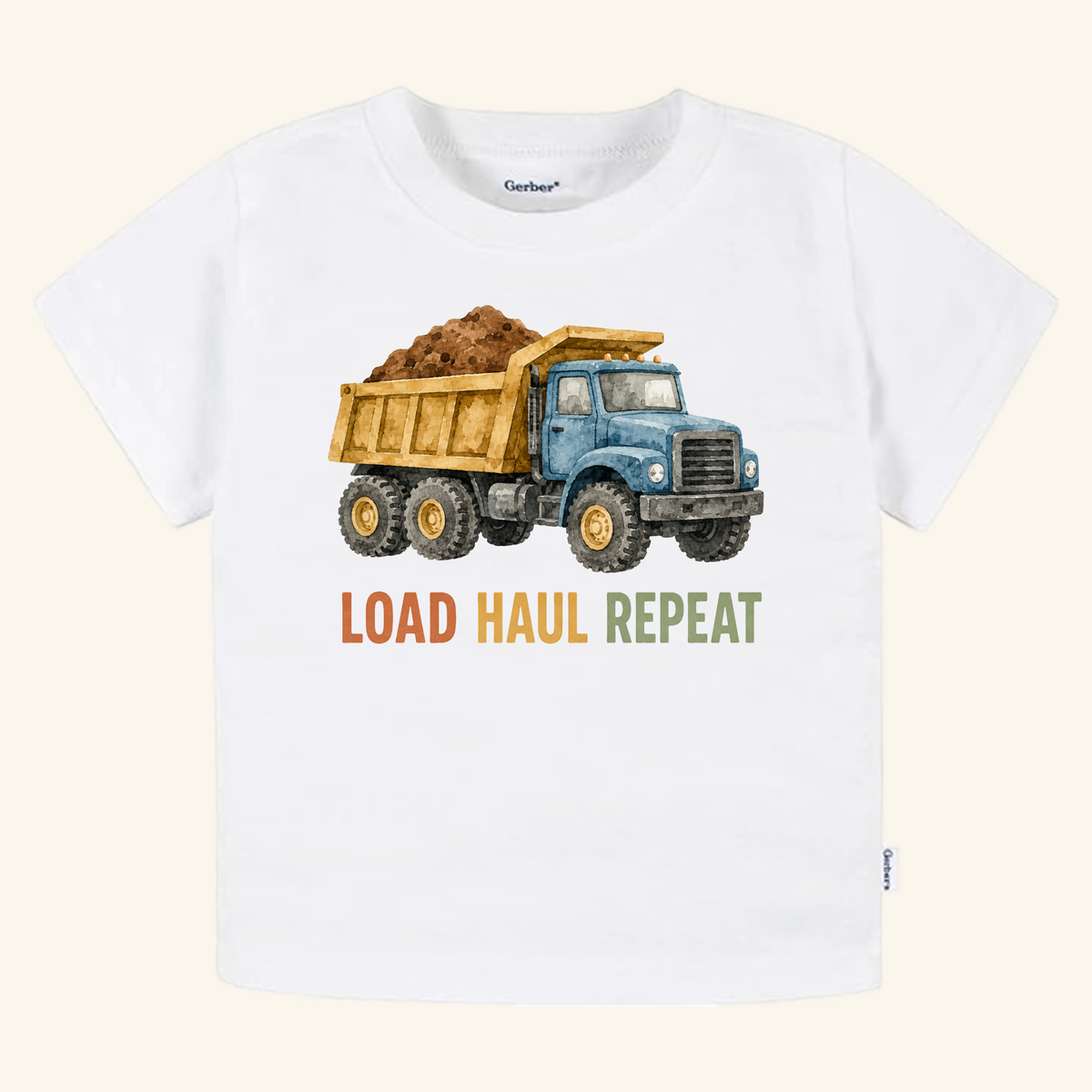 Dump Truck Toddler Shirt – Load Haul Repeat Construction Tee