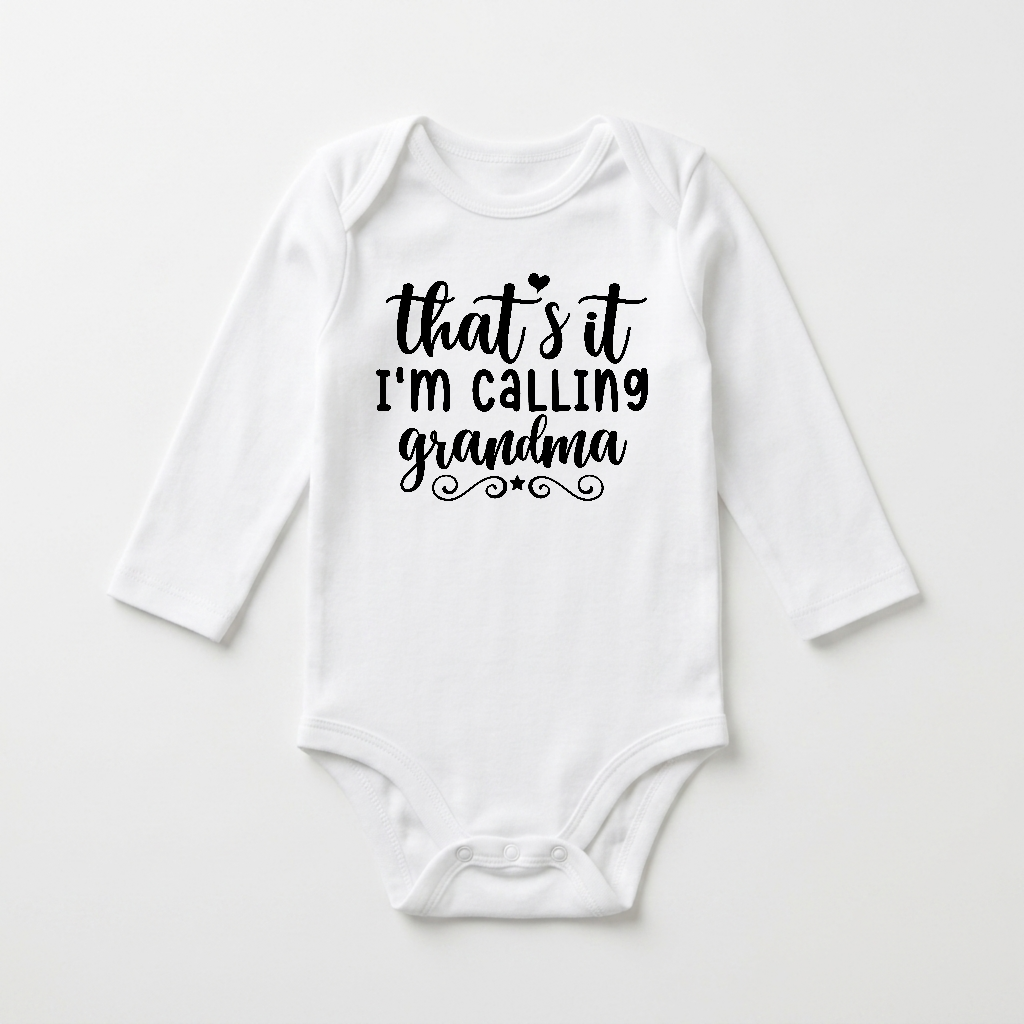 Long-Sleeve Grandma Baby Onesie – That’s It I’m Calling Grandma Bodysuit