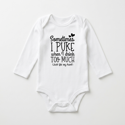 Long-Sleeve Funny Aunt Baby Onesie – Sometimes I Puke Bodysuit