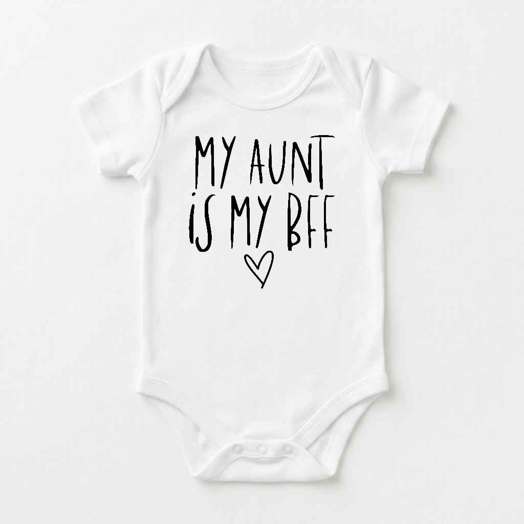 Aunt Baby Onesie – My Aunt Is My BFF Short-Sleeve Bodysuit