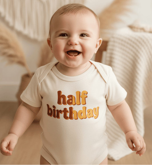 Half Birthday Baby Onesie - Toodleroos